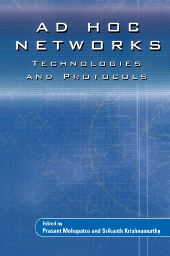 Ad Hoc Networks Technologies And Protocols