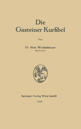 Die Gasteiner Kurfibel