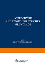 Astrophysik: Auf Atomtheoretischer Grundlage