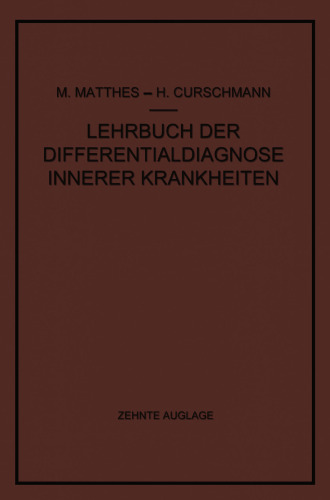 Lehrbuch der Differentialdiagnose Innerer Krankheiten