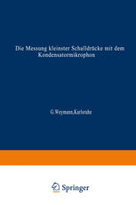 Die Messung kleinster Schalldrücke mit dem Kondensatormikrophon