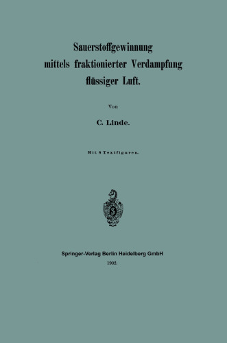 Sauerstoffgewinnung mittels fraktionierter Verdampfung flüssiger Luft