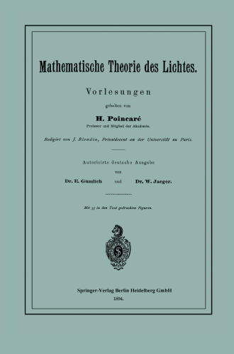 Mathematische Theorie des Lichtes: Vorlesungen