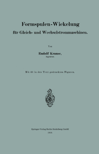 Formspulen-Wickelung für Gleich- und Wechselstrommaschinen