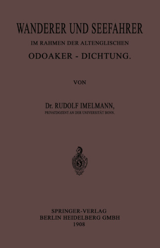 Wanderer und Seefahrer im Rahmen der Altenglischen Odoaker-Dichtung