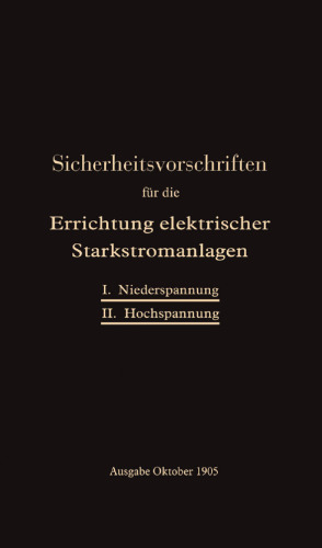 Sicherheitsvorschriften für die Errichtung elektrischer Starkstromanlagen