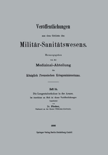 Die Lungentuberkulose in der Armee