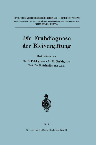 Die Frühdiagnose der Bleivergiftung