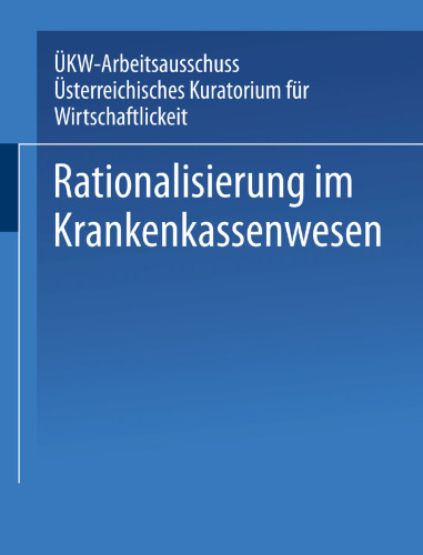 Rationalisierung im Krankenkassenwesen