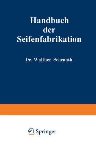 Handbuch der Seifenfabrikation