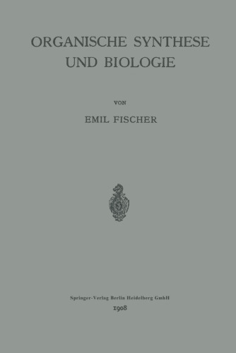 Organische Synthese und Biologie