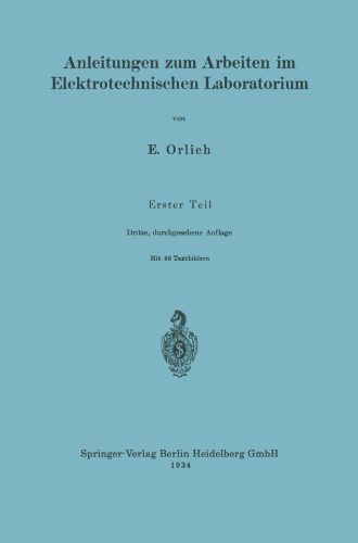 Anleitungen zum Arbeiten im Elektrotechnischen Laboratorium