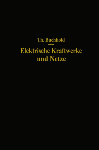 Elektrische Kraftwerke und Netze