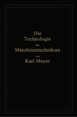 Die Technologie des Maschinentechnikers