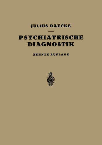 Grundriss der Psychiatrischen Diagnostik