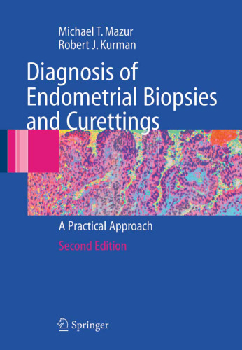 Diag of Endometrial Biopsies and Curettings A Practical Apprch