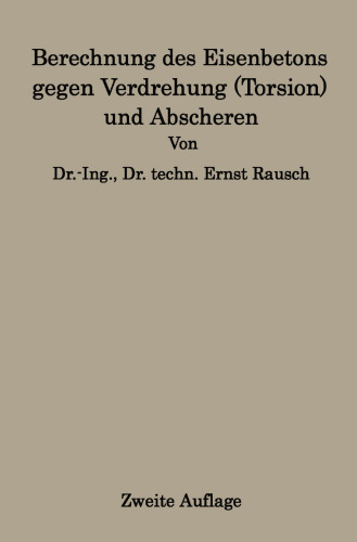 Berechnung des Eisenbetons gegen Verdrehung (Torsion) und Abscheren