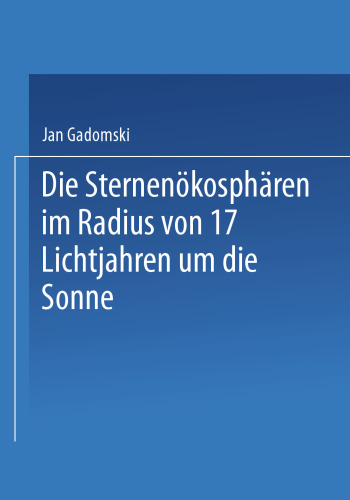 Die Sternenökosphären im Radius von 17 Lichtjahren um die Sonne