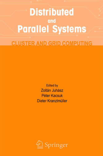 Distributed And Parallel Systems Cluster And Gridputing