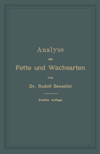 Analyse der Fette und Wachsarten