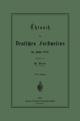 Chronik des Deutschen Forstwesens im Jahre 1882