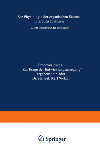 Zur Physiologie der organischen Säuren in grünen Pflanzen: IV. Zur Entstehung der Oxalsäure