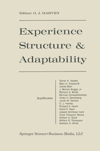 Experience Structure & Adaptability