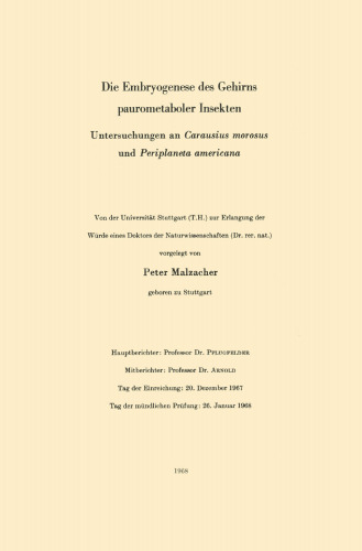 Die Embryogenese des Gehirns paurometaboler Insekten: Untersuchungen an Carausius morosus und Periplaneta americana