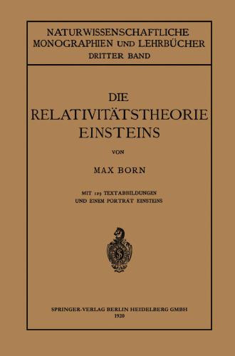 Die Relativitätstheorie Einsteins und Ihre Physikalischen Grundlagen