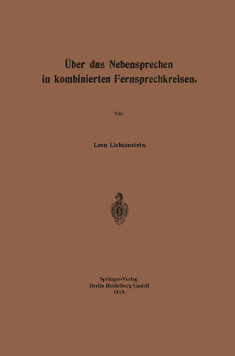 Über das Nebensprechen in kombinierten Fernsprechkreisen