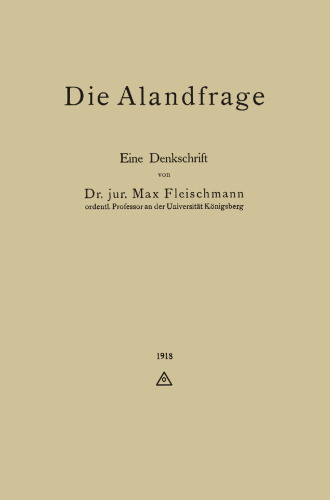 Die Alandfrage: Eine Denkschrift