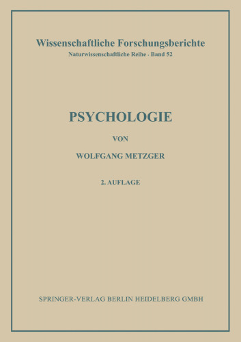 Psychologie: Die Entwicklung ihrer Grundannahmen seit der Einführung des Experiments