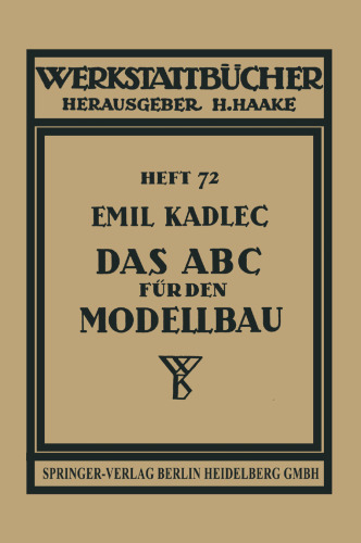 Das ABC für den Modellbau