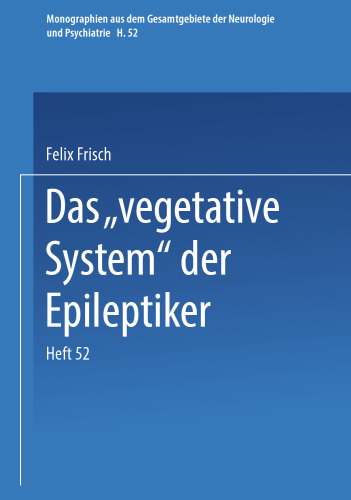 Das „Vegetative System“ der Epileptiker