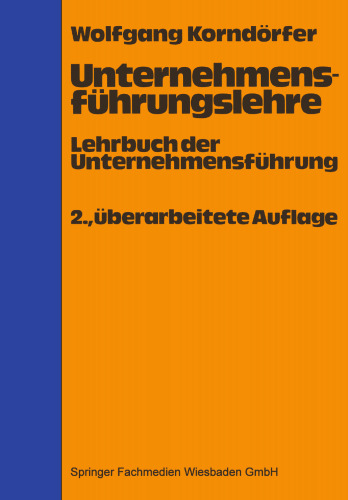 Unternehmensführungslehre: Lehrbuch der Unternehmensführung