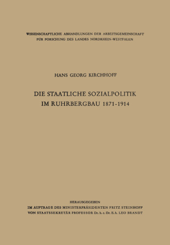 Die staatliche Sozialpolitik im Ruhrbergbau 1871–1914