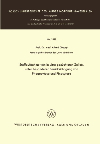 Stoffaufnahme von in vitro gezüchteten Zellen, unter besonderer Berücksichtigung von Phagocytose und Pinocytose