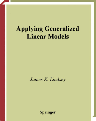 Applying Generalized Linear Models