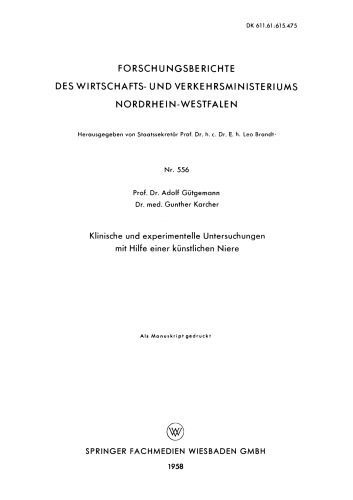 Klinische und experimentelle Untersuchungen mit Hilfe einer künstlichen Niere