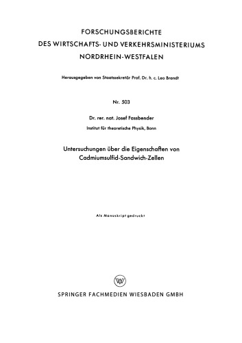 Untersuchungen über die Eigenschaften von Cadmiumsulfid-Sandwich-Zellen