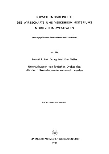 Untersuchungen von kritischen Drehzahlen, die durch Kreiselmomente verursacht werden