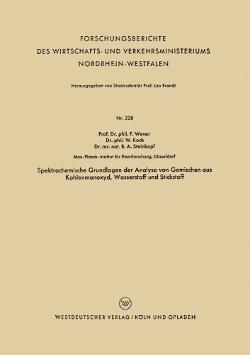 Spektrochemische Grundlagen der Analyse von Gemischen aus Kohlenmonoxyd, Wasserstoff und Stickstoff