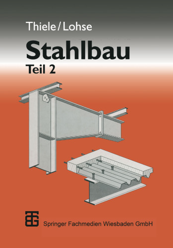 Stahlbau: Teil 2