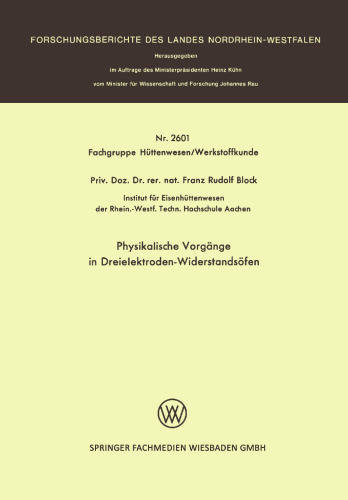 Physikalische Vorgänge in Dreielektroden-Widerstandsöfen