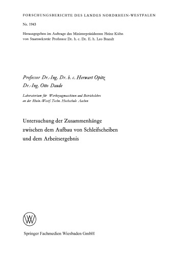 Untersuchung der Zusammenhänge zwischen dem Aufbau von Schleifscheiben und dem Arbeitsergebnis