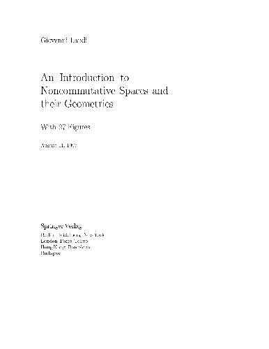 An Introduction to Noncommutative Spaces and their Geometry