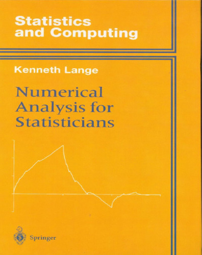 Numerical Analysis For Statisticians