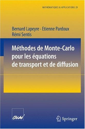 Methodes de Monte Carlo pour les equations de transport et de diffusion,p185,Springer