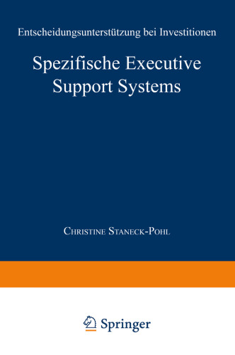 Spezifische Executive Support Systems: Entscheidungsunterstützung bei Investitionen