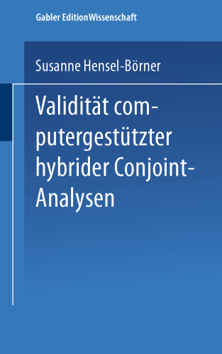 Validität computergestützter hybrider Conjoint-Analysen